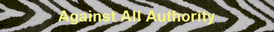 Against All Authority