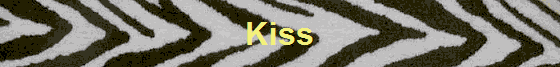 Kiss